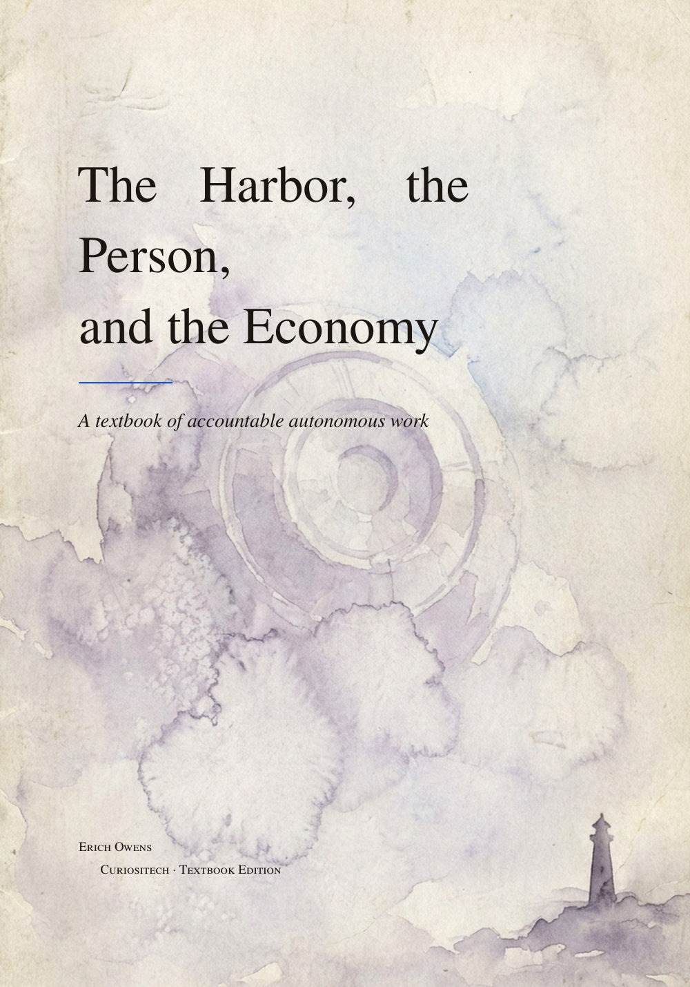 Front cover of The Harbor, the Person, and the Economy